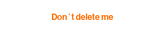 dont delete me-2 340x70